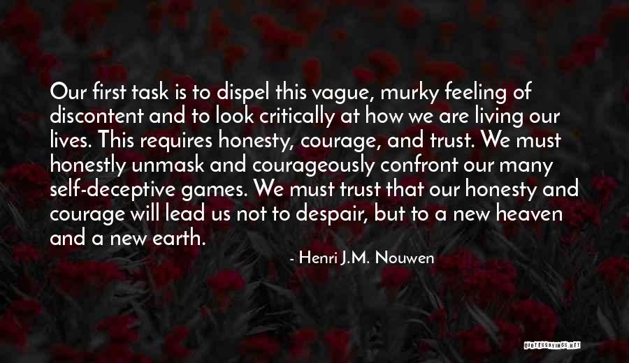 Raybourne For Sheriff Quotes By Henri J.M. Nouwen Raybourne For Sheriff Quotes By Henri J.M. Nouwen
