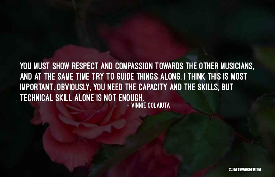 Raychelle Ellsworth Quotes By Vinnie Colaiuta Raychelle Ellsworth Quotes By Vinnie Colaiuta