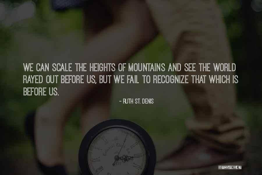 Rayed Quotes By Ruth St. Denis Rayed Quotes By Ruth St. Denis
