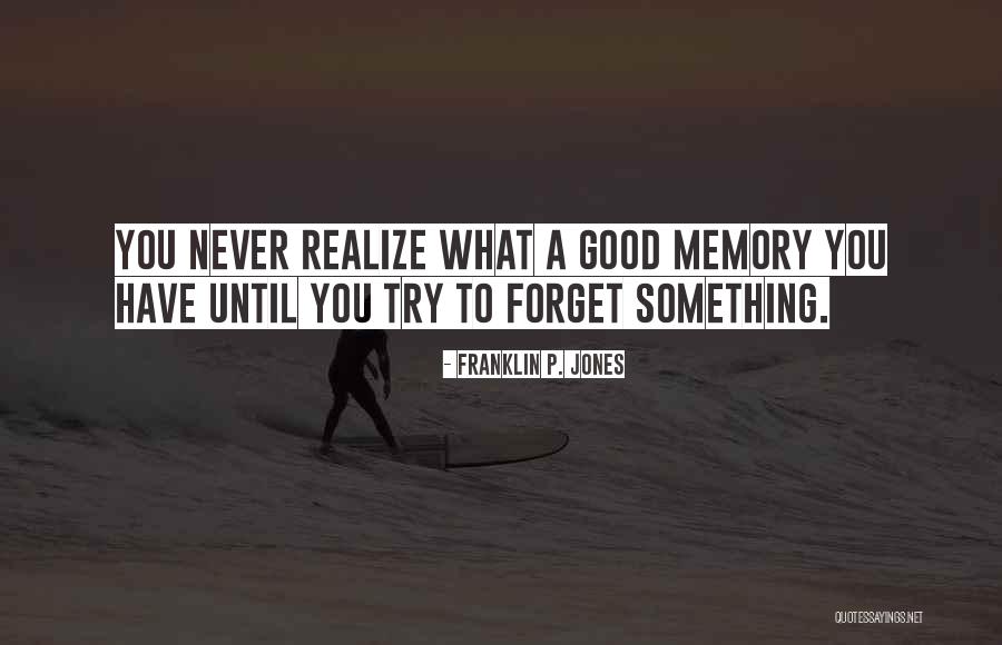 Rayhan Quotes By Franklin P. Jones Rayhan Quotes By Franklin P. Jones