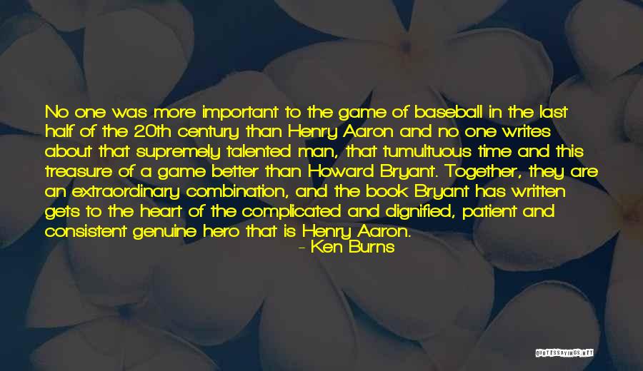 Rayia Reikai Quotes By Ken Burns Rayia Reikai Quotes By Ken Burns
