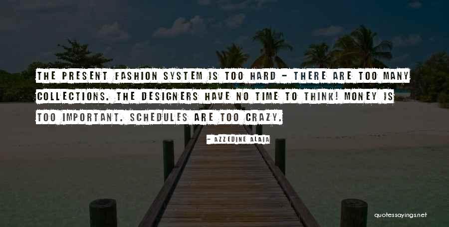 Raykin Arkadiy Quotes By Azzedine Alaia Raykin Arkadiy Quotes By Azzedine Alaia