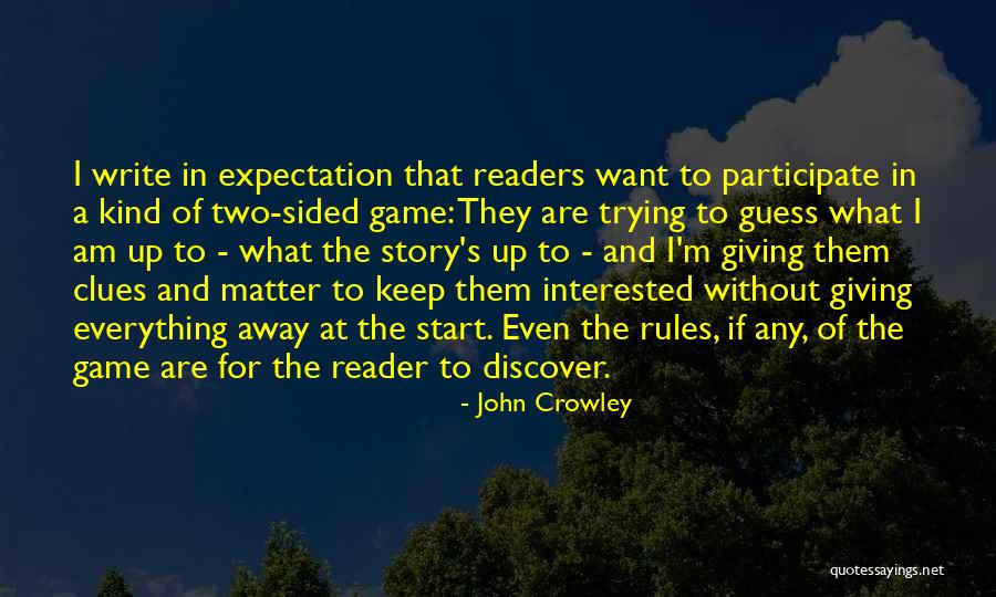 Raylena Lyons Quotes By John Crowley Raylena Lyons Quotes By John Crowley