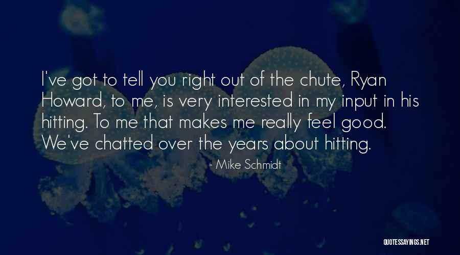 Raymay Telescope Quotes By Mike Schmidt Raymay Telescope Quotes By Mike Schmidt