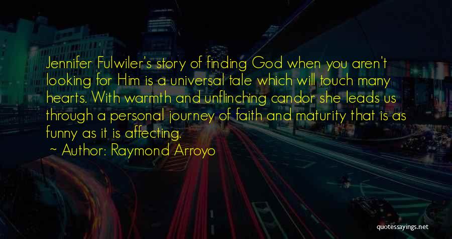 Raymond Arroyo Quotes 604865