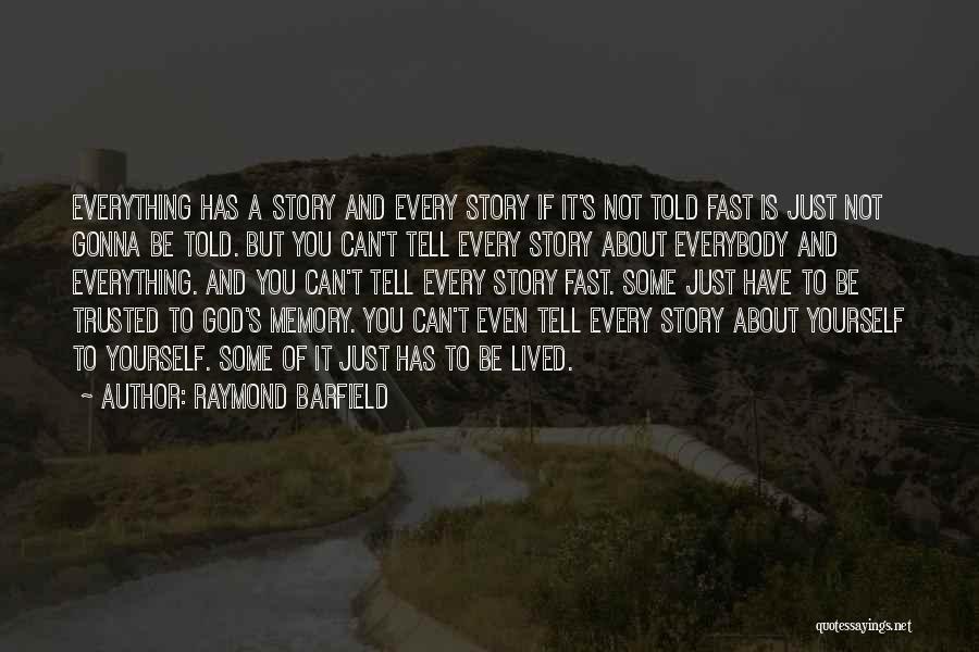 Raymond Barfield Quotes 438468 Raymond Barfield Quotes 438468