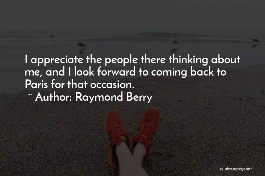 Raymond Berry Quotes 2037247