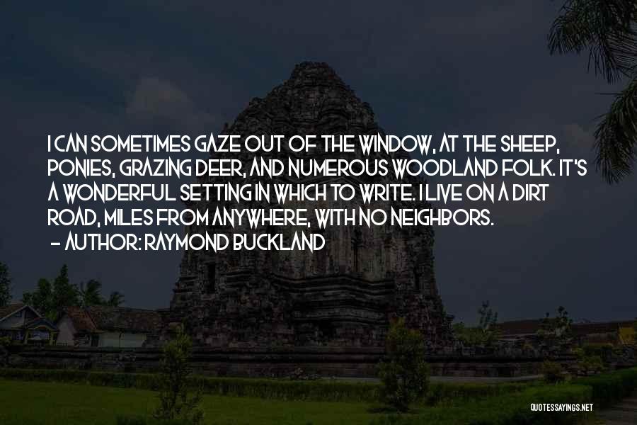 Raymond Buckland Quotes 155270