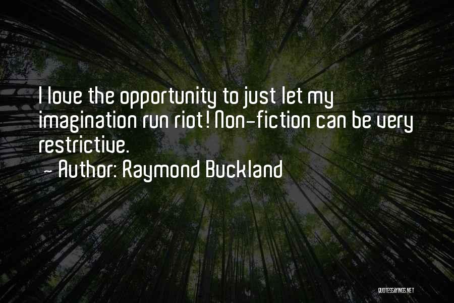 Raymond Buckland Quotes 190698