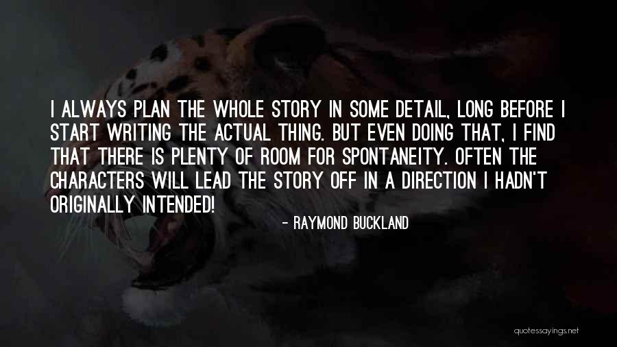 Raymond Buckland Quotes 676876