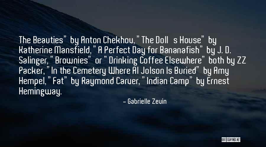 Raymond Carver Drinking Quotes By Gabrielle Zevin Raymond Carver Drinking Quotes By Gabrielle Zevin