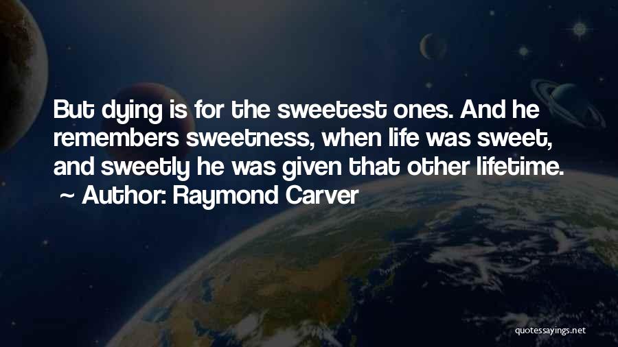 Raymond Carver Quotes 1056908