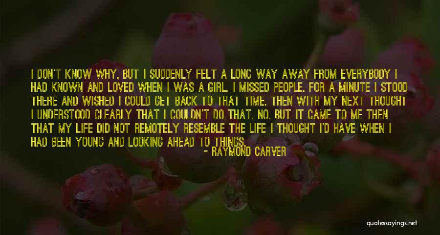 Raymond Carver Quotes 1205433