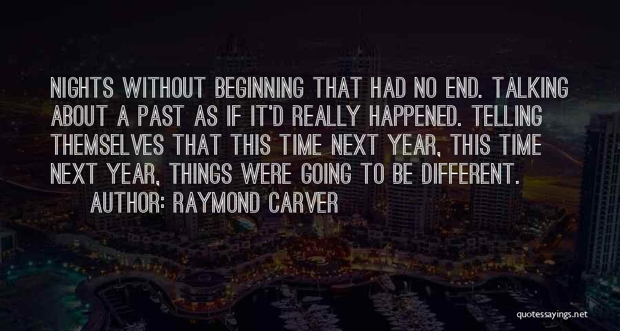 Raymond Carver Quotes 1581546