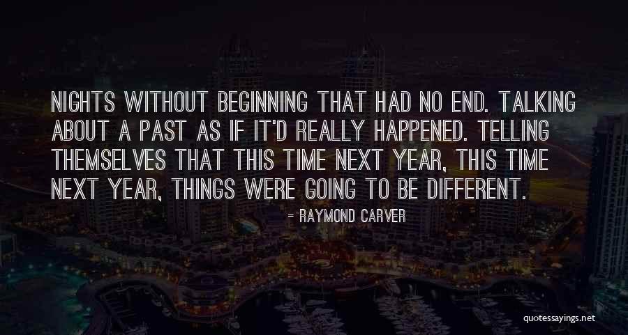 Raymond Carver Quotes 1581546