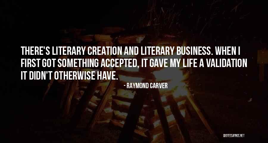 Raymond Carver Quotes 2081594