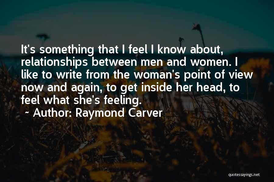Raymond Carver Quotes 447572