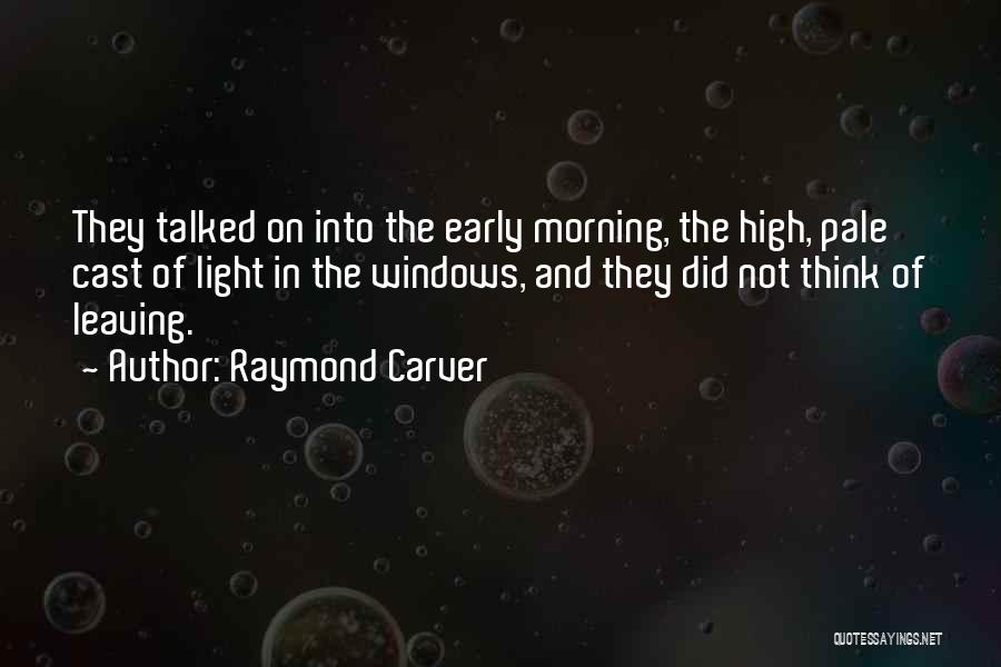 Raymond Carver Quotes 538112