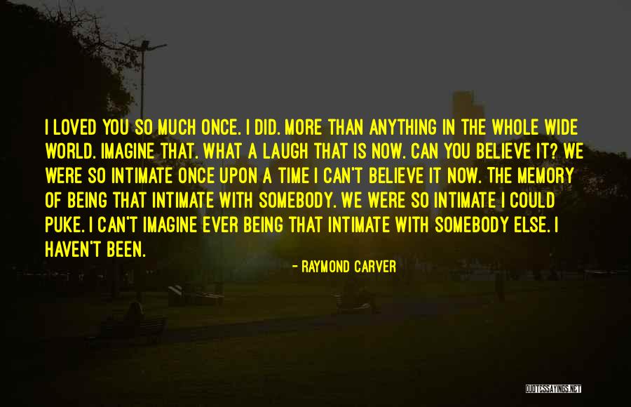 Raymond Carver Quotes 633331