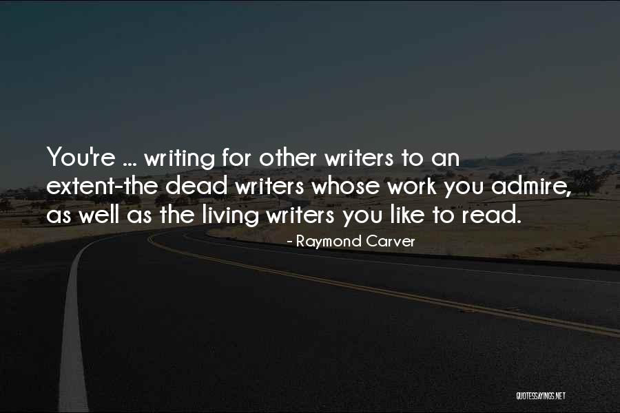 Raymond Carver Quotes 714792