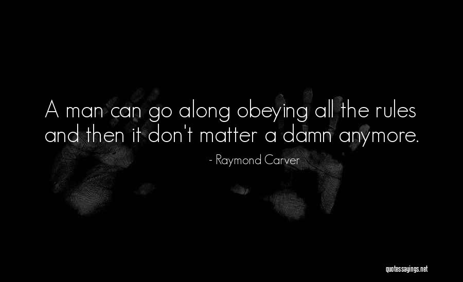 Raymond Carver Quotes 724812