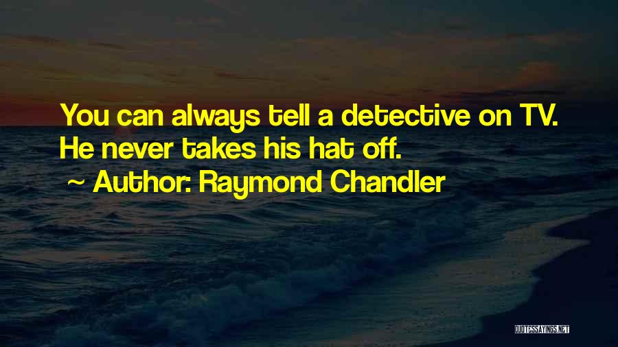 Raymond Chandler Quotes 1122035