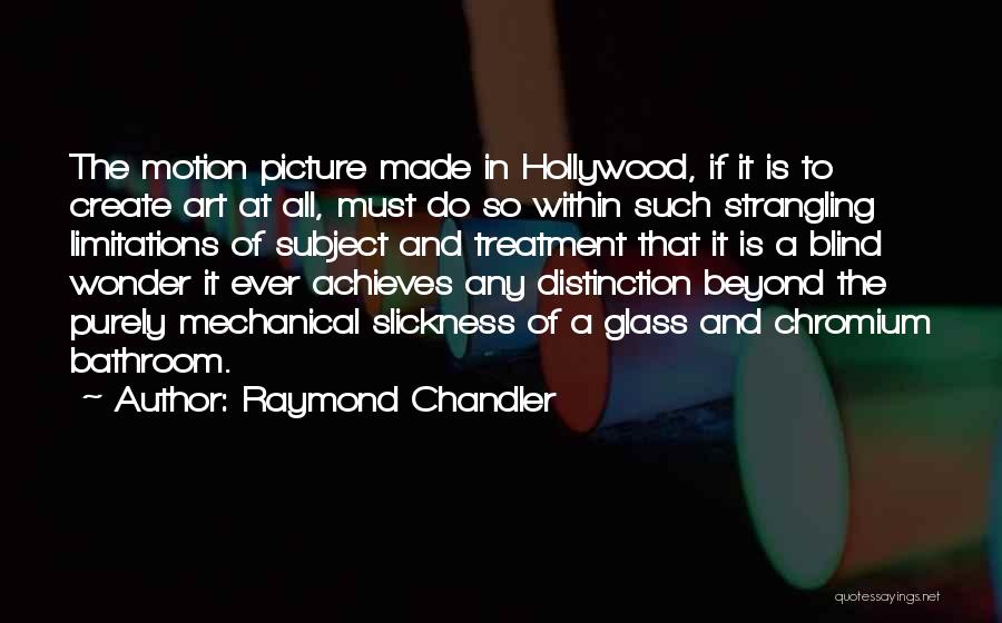 Raymond Chandler Quotes 1491178