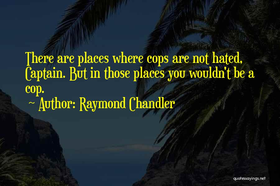 Raymond Chandler Quotes 1809083