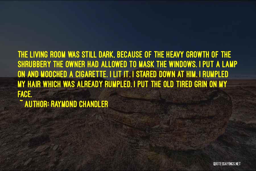 Raymond Chandler Quotes 1928085