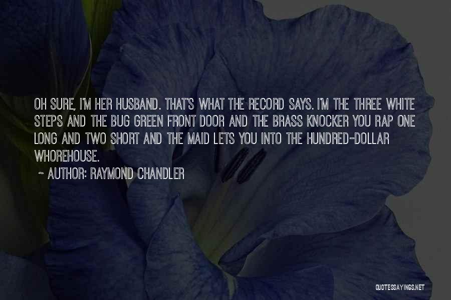 Raymond Chandler Quotes 2140896