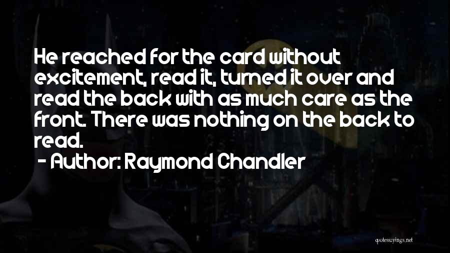 Raymond Chandler Quotes 513230