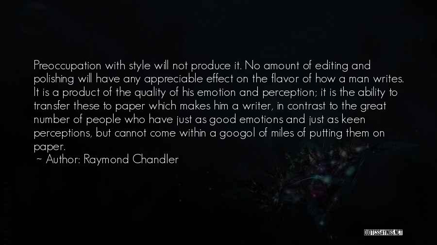 Raymond Chandler Quotes 849772