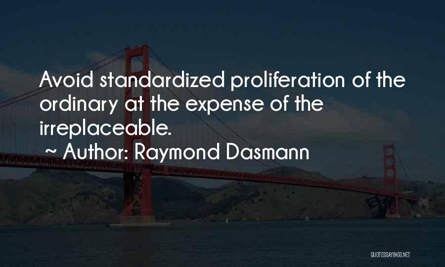 Raymond Dasmann Quotes 2268063