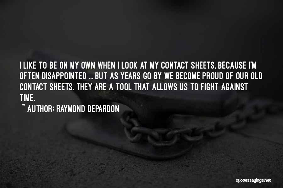 Raymond Depardon Quotes 256749