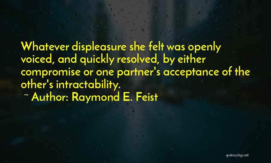 Raymond E. Feist Quotes 1480605