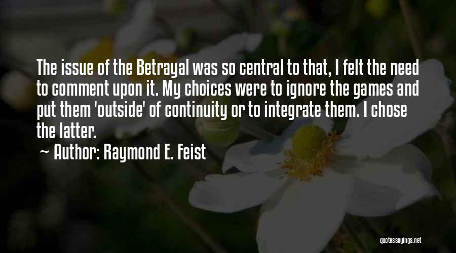 Raymond E. Feist Quotes 1736716