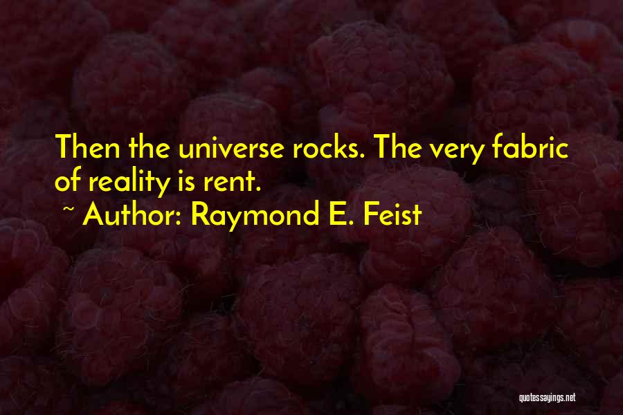 Raymond E. Feist Quotes 601219