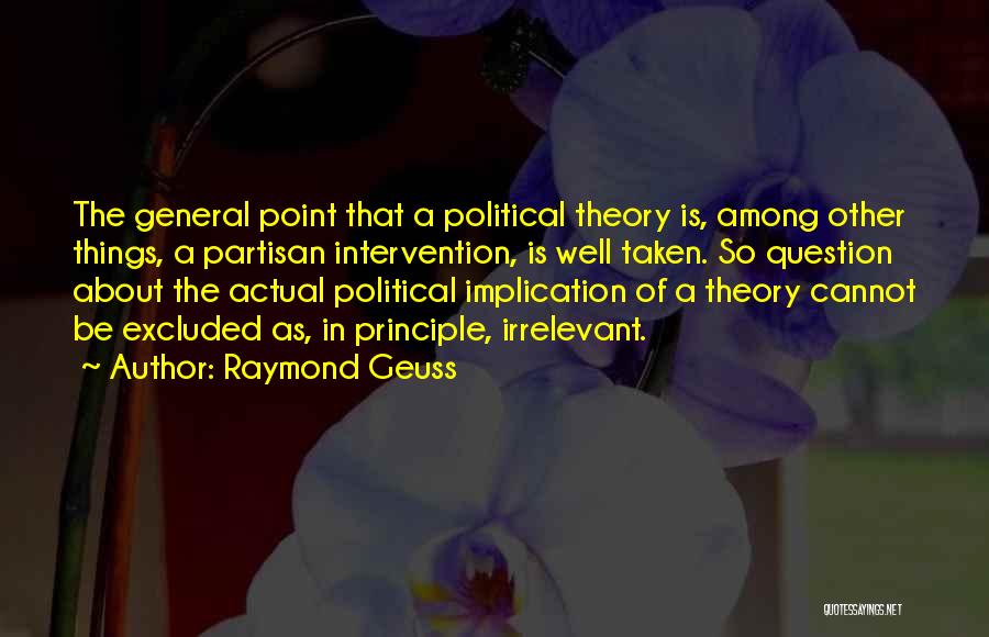 Raymond Geuss Quotes 1451568