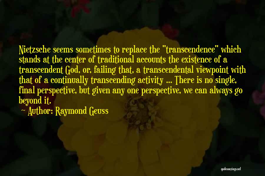 Raymond Geuss Quotes 145460