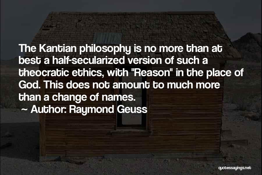Raymond Geuss Quotes 1473657