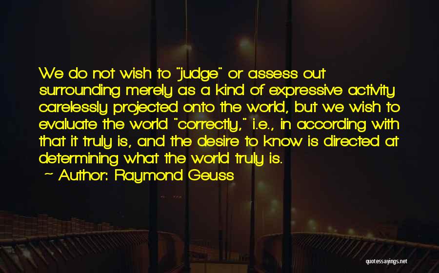 Raymond Geuss Quotes 1828864