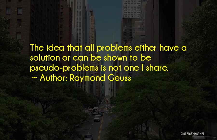 Raymond Geuss Quotes 381538