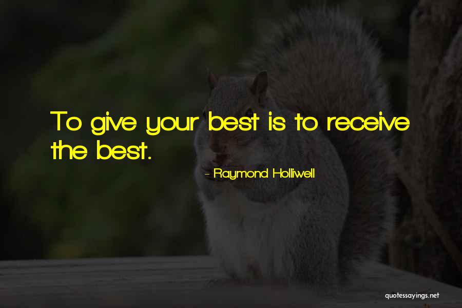 Raymond Holliwell Quotes 1313125 Raymond Holliwell Quotes 1313125