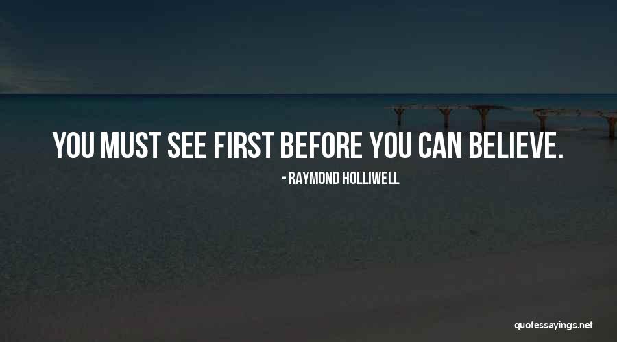 Raymond Holliwell Quotes 1531022 Raymond Holliwell Quotes 1531022