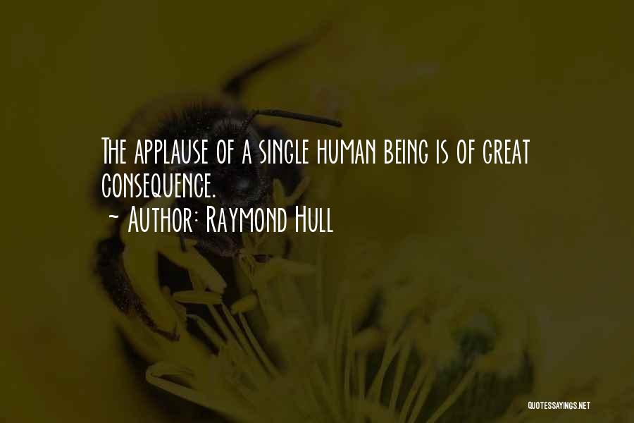Raymond Hull Quotes 2104247