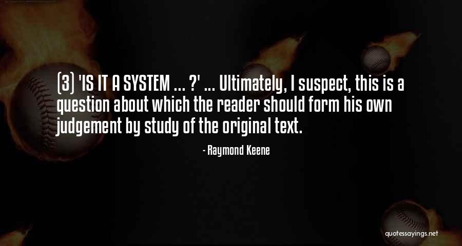 Raymond Keene Quotes 789734