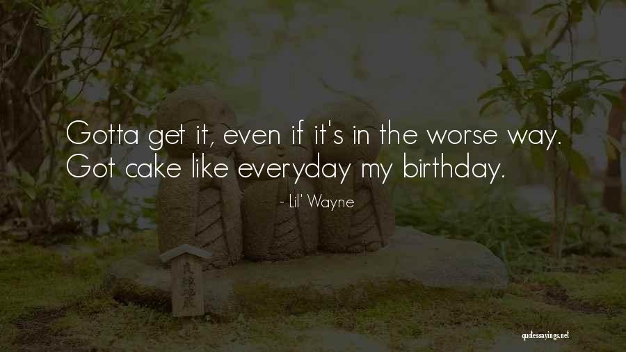 Raymond Kenney Quotes By Lil' Wayne