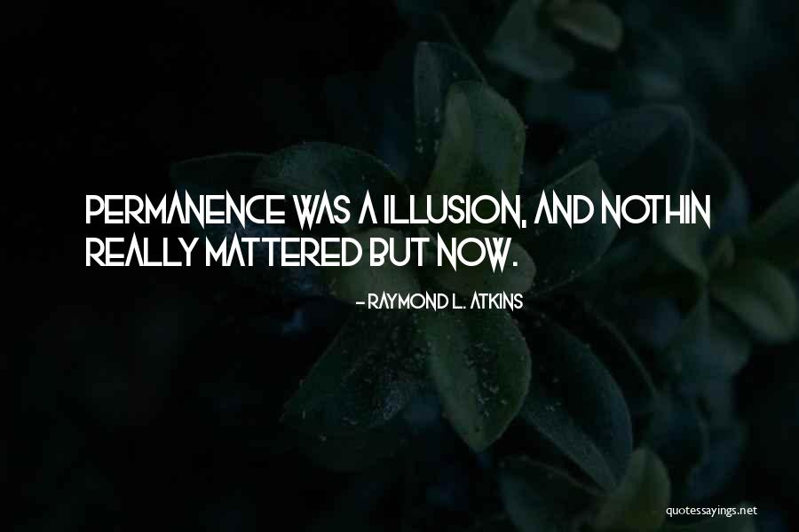 Raymond L. Atkins Quotes 169063 Raymond L. Atkins Quotes 169063