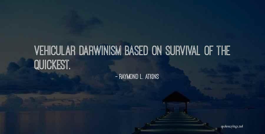 Raymond L. Atkins Quotes 952977 Raymond L. Atkins Quotes 952977
