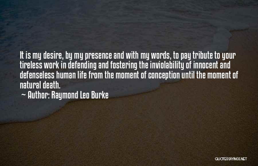 Raymond Leo Burke Quotes 610397